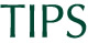 TIPS